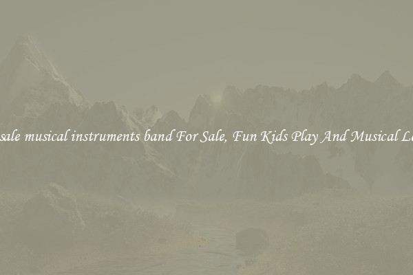Wholesale musical instruments band For Sale, Fun Kids Play And Musical Learning