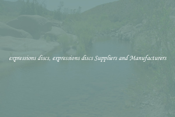 expressions discs, expressions discs Suppliers and Manufacturers