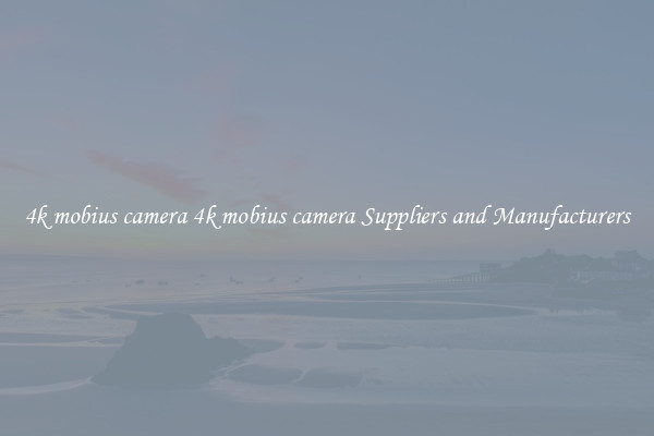 4k mobius camera 4k mobius camera Suppliers and Manufacturers